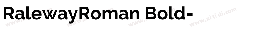 RalewayRoman Bold字体转换